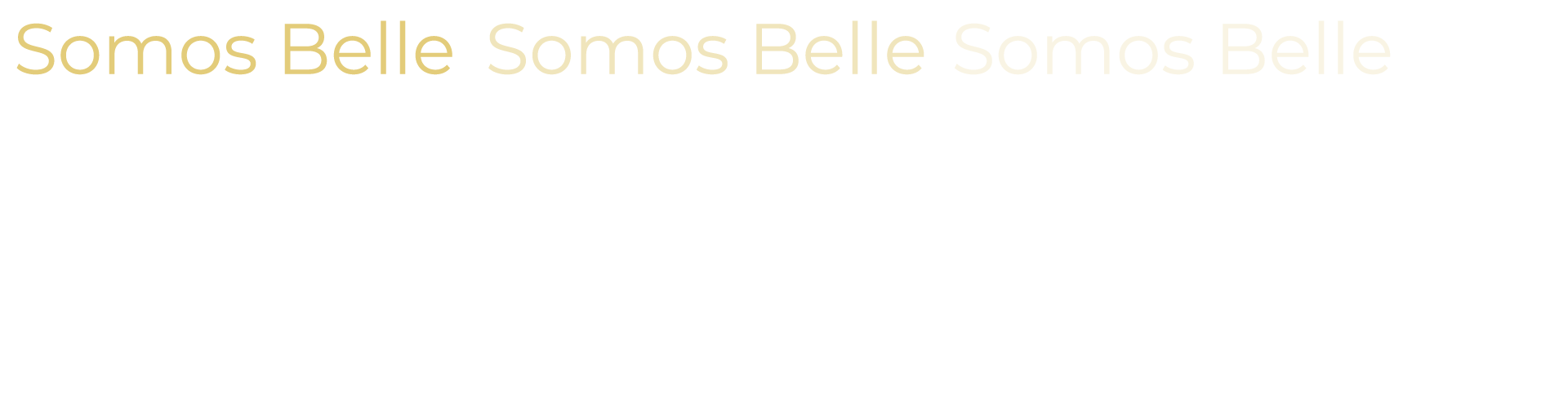 SOMOS BELLE